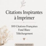 Citations inspirantes à imprimer pour chaque jour Citations inspirantes imprimées sur fond blanc à afficher dans un intérieur chaleureux