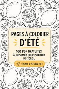 Une collection de coloriages d'été imprimables pour tous.