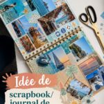 Carnet de vacances décoré avec des photos et des souvenirs de voyage