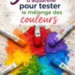 Des aquarelles avec des mélanges de couleurs variés et vibrants.