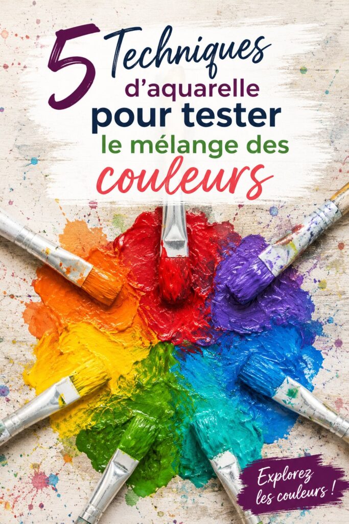 Des aquarelles avec des mélanges de couleurs variés et vibrants.