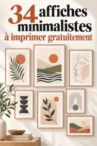 Une sélection d'impressions d'art minimaliste à télécharger gratuitement, présentant des designs épurés et modernes.